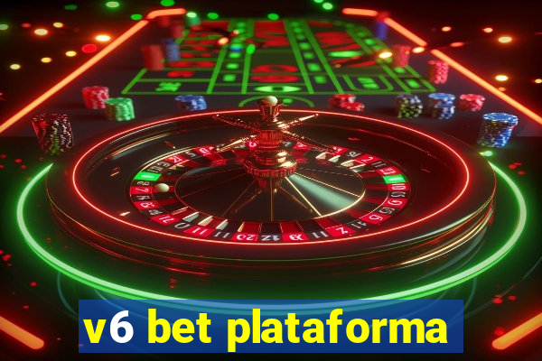 v6 bet plataforma